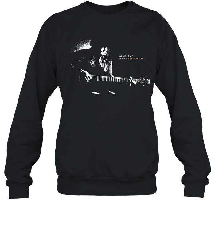 Zach Top Crewneck – Ain’t In It For My Health Album Drop | Limited Edition