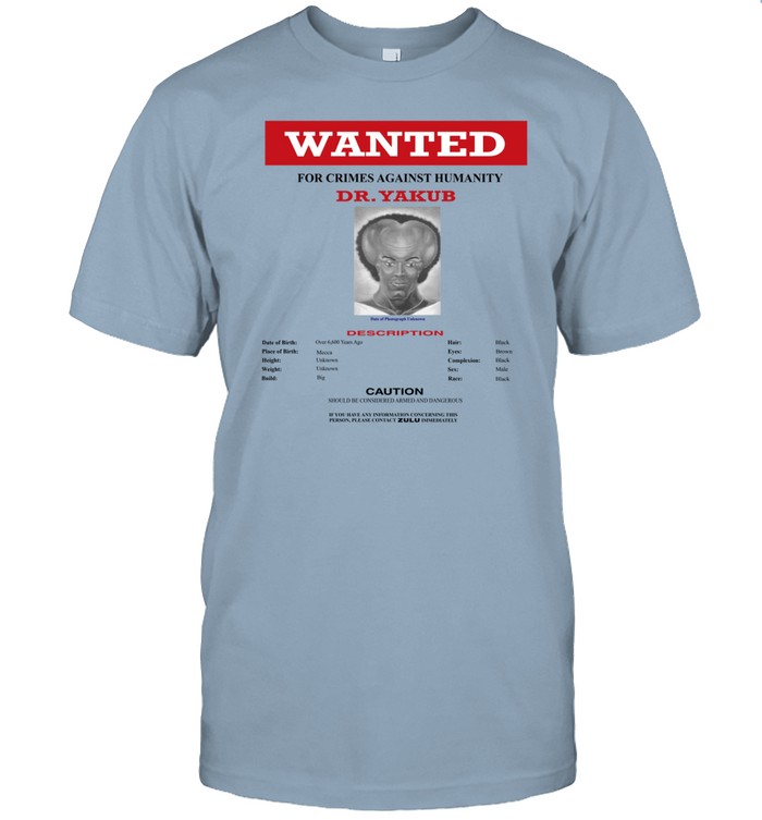Wanted Crimes Against Humanity Dr Yakub t
