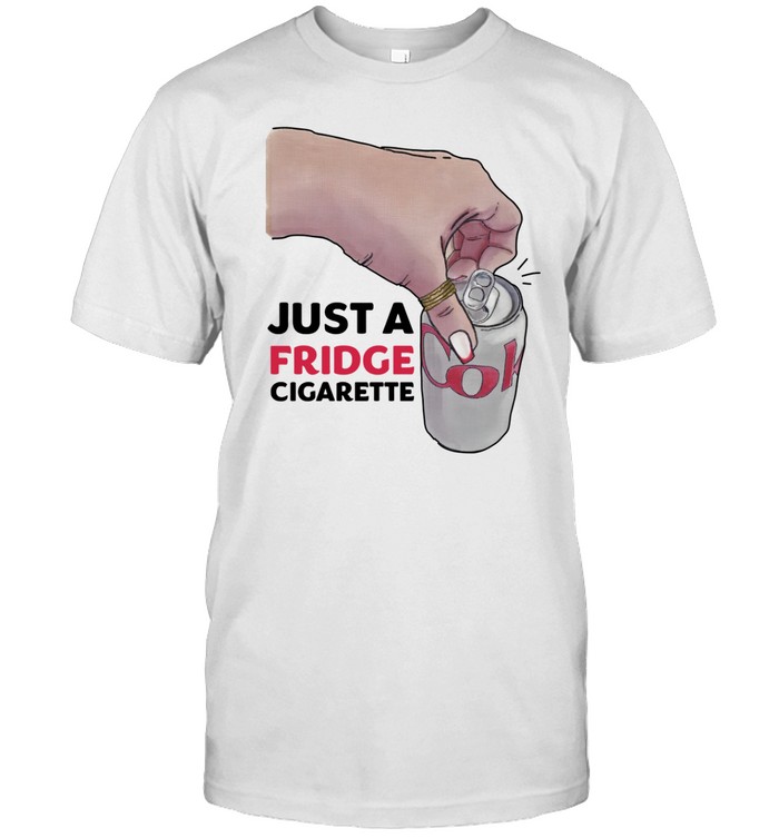 Emotional Club Coke Just A Fridge Cigarette Tee