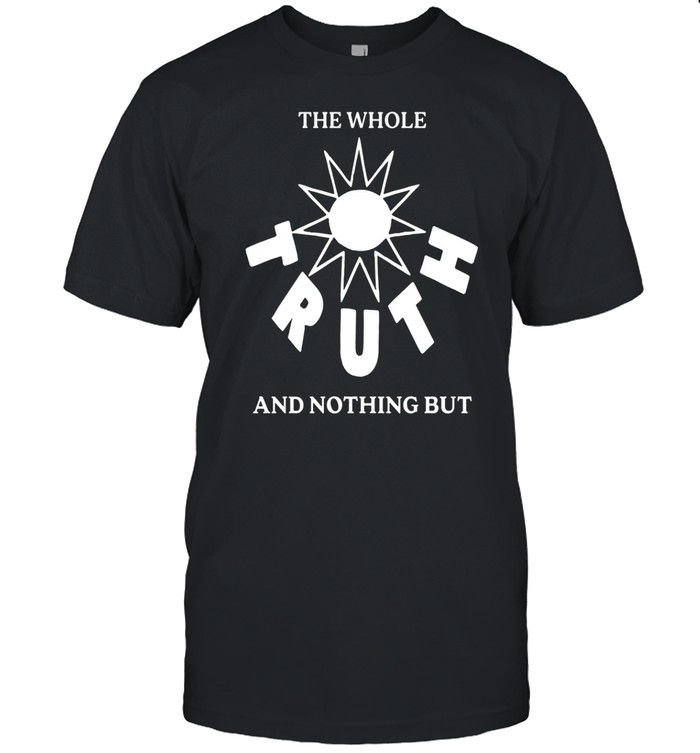 Drbanana The Whole Truth And Nothing But Shirts