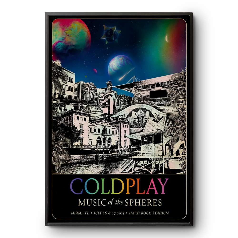 Coldplay Jul 26-27 2025 In Miami FL Poster | Custom prints store
