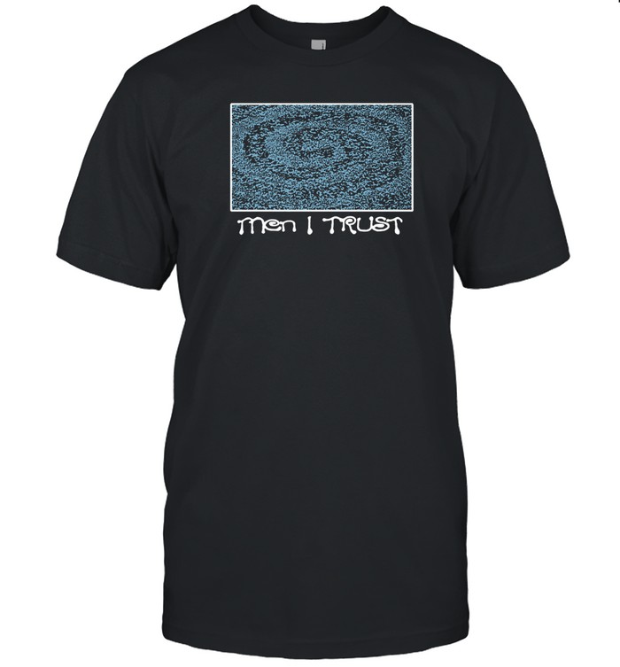 Men I Trust Galaxy T