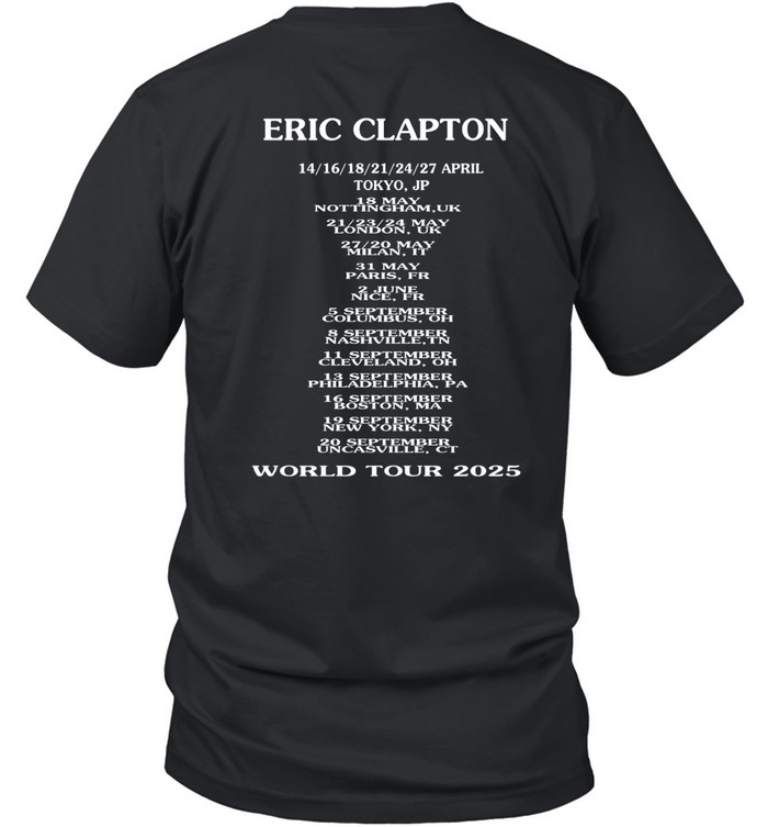 2025 Eric Clapton World Tour T-Shirt | Custom prints store