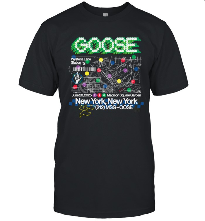 Goose Madison Square Garden 06-28-2025 Tee | Custom prints