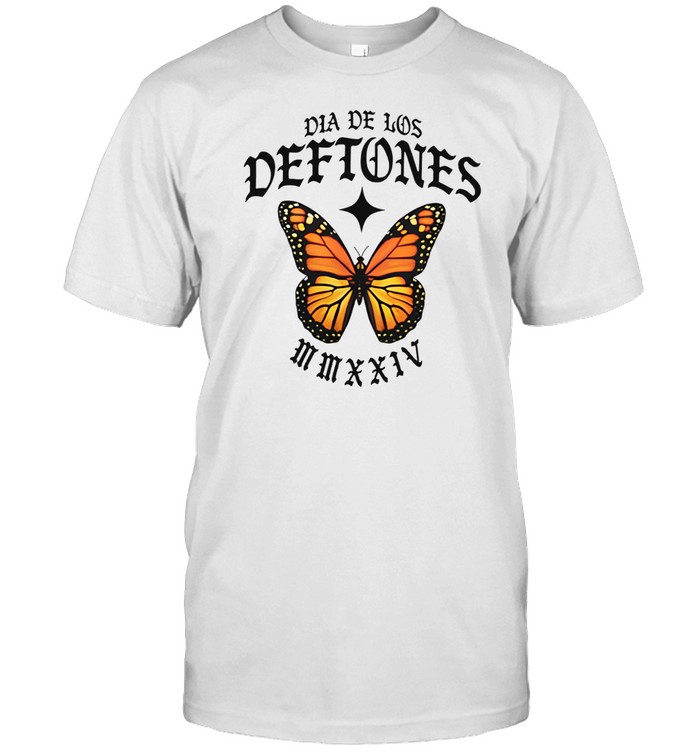Dia De Los Deftones Mmxxiv Monarch Shirt
