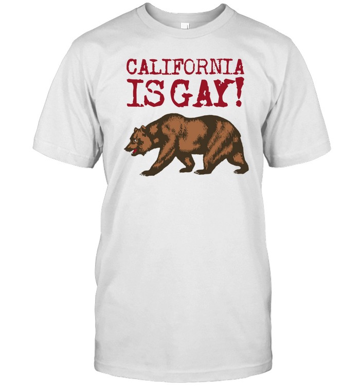Sloejack California Is Gay Shirt  Hoodie  Sweater  Long Sleeve And Tank Top   Custom prints store   T-shirts  mugs  face masks  posters