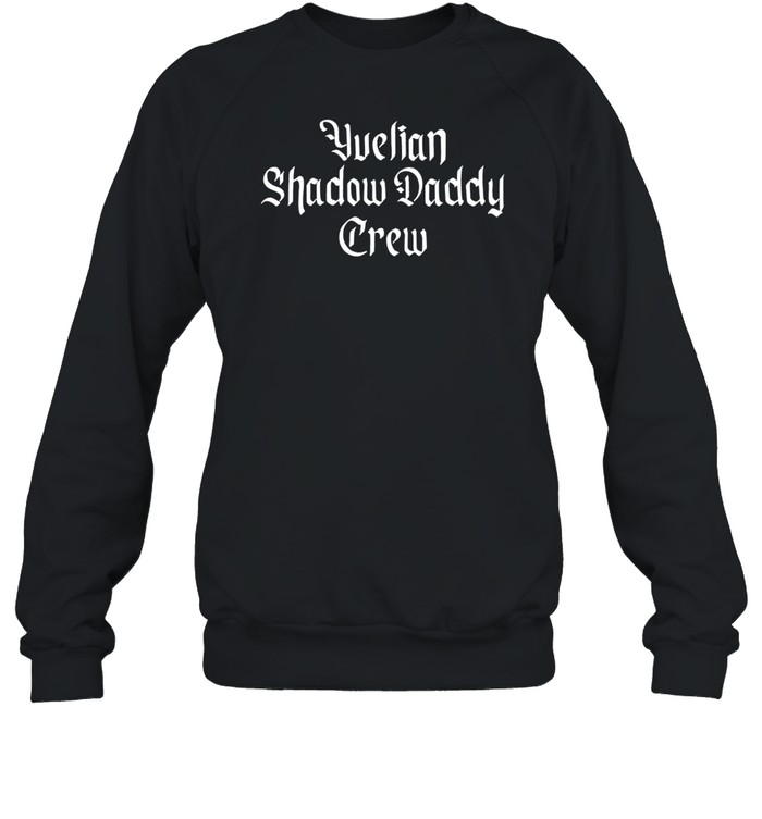 Calliehartauthor Yvelian Shadow Daddy Crew Sweatshirt