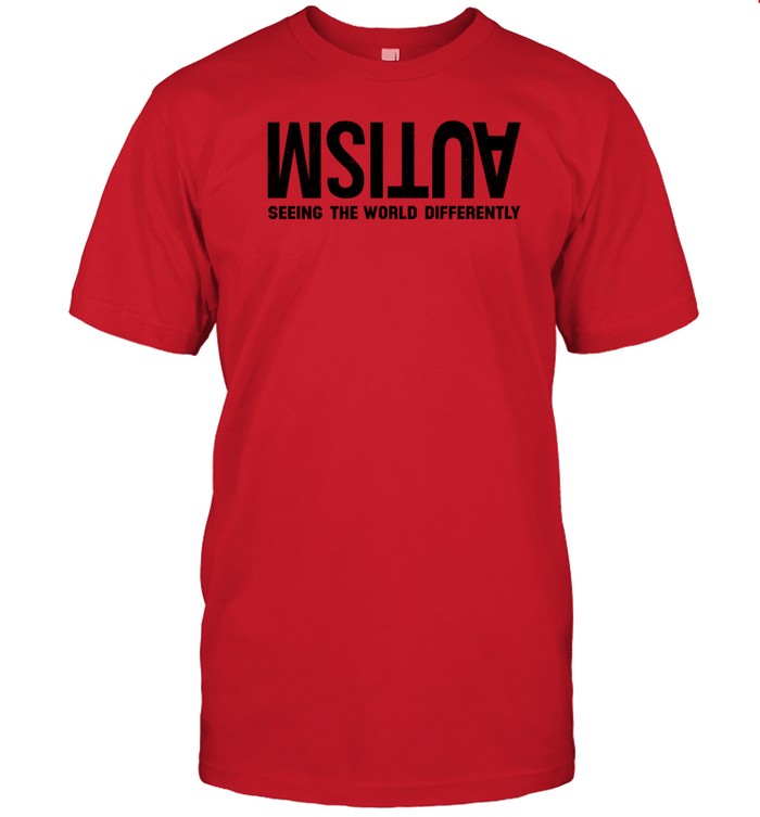 Myautismstar Autism Seeing The World Differently T Shirt
