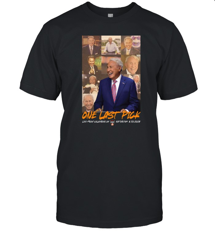 Will Howard Wearing Lee Corso One Last Pick Live From Columbus Oh Saturday 8.30.2025 Shirt