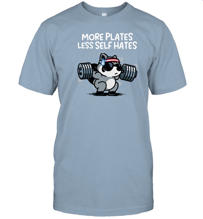 Themandatoryfunday More Plates Less Self Hates Shirt   Custom prints store   T-shirts  mugs  face masks  posters