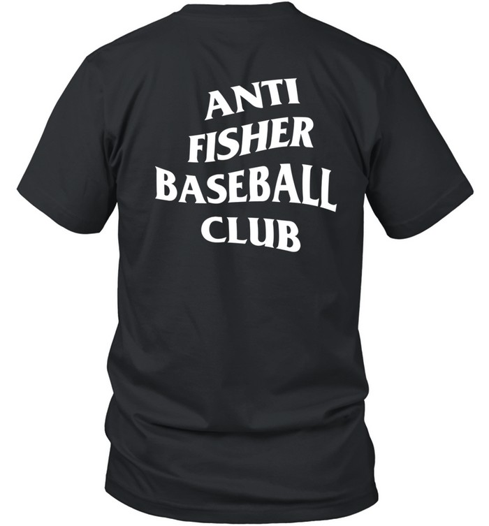 Jared Carrabis Anti Fisher Baseball Club Shirt