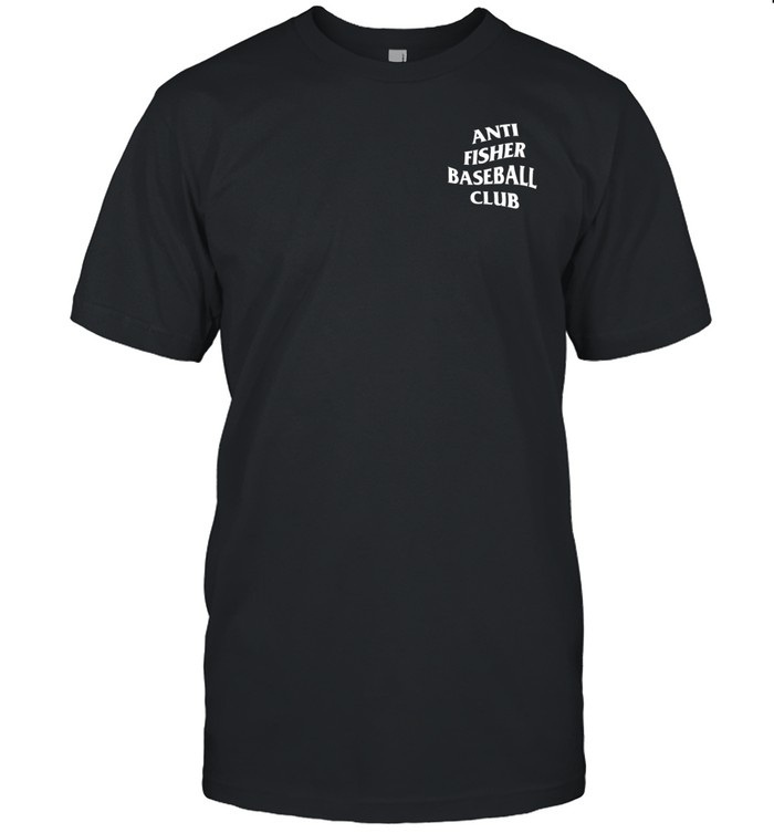 Anti Fisher Baseball Club Shirt