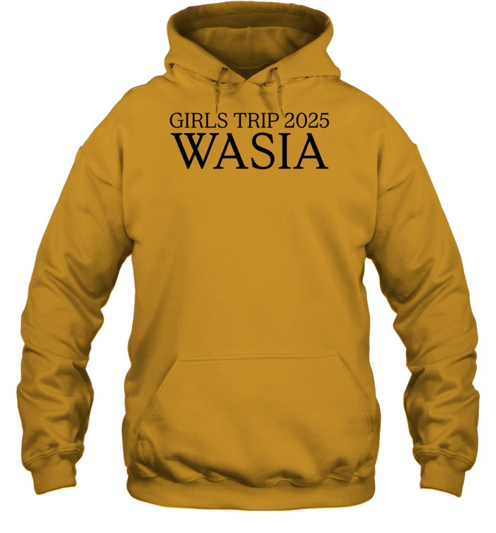 Girls Trip 2025 Wasia Hoodie