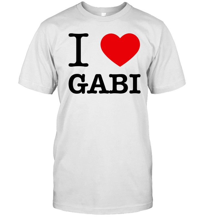 I Love Gabi Shirt   Custom prints store   T-shirts  mugs  face masks  posters