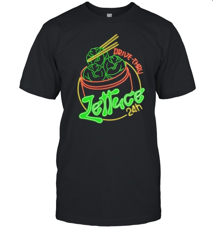Lettuce 24 Hour Drive-Thru Shirt
