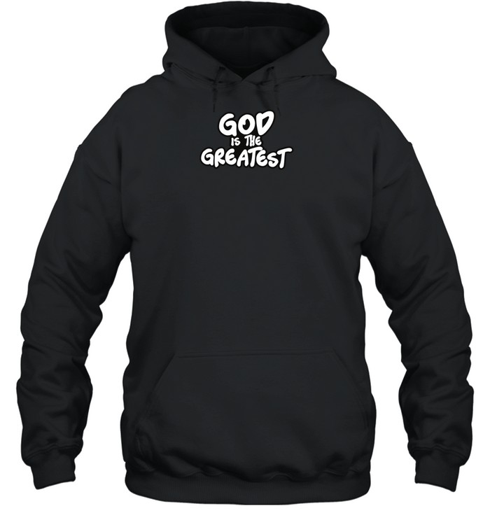 The Williamson Dad God Is The Greatest Hoodie