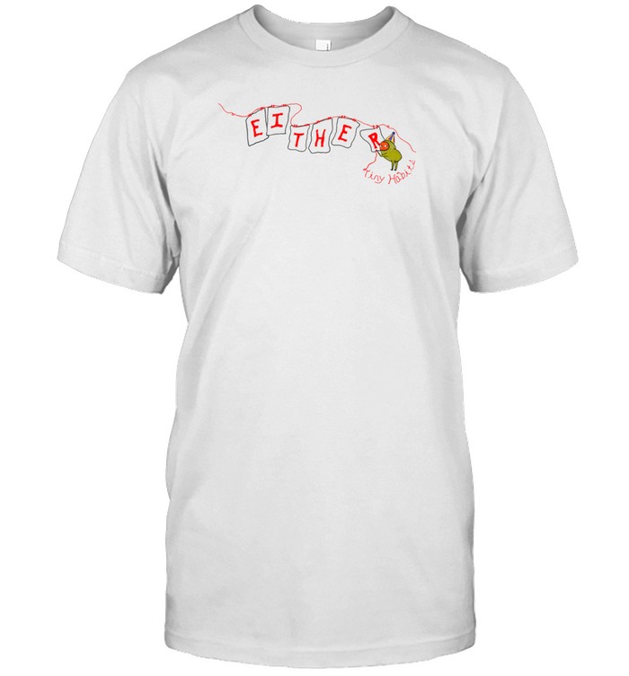 Either Tiny Habits T-Shirt  Hoodie  Tank Top  Sweater And Long Sleeve T-Shirt-Unisex T-Shirt   Custom prints store   T-shirts  mugs  face masks  posters