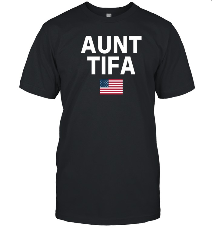 Aunt Tifa T-Shirt  Hoodie  Tank Top  Sweater And Long Sleeve T-Shirt-Unisex T-Shirt