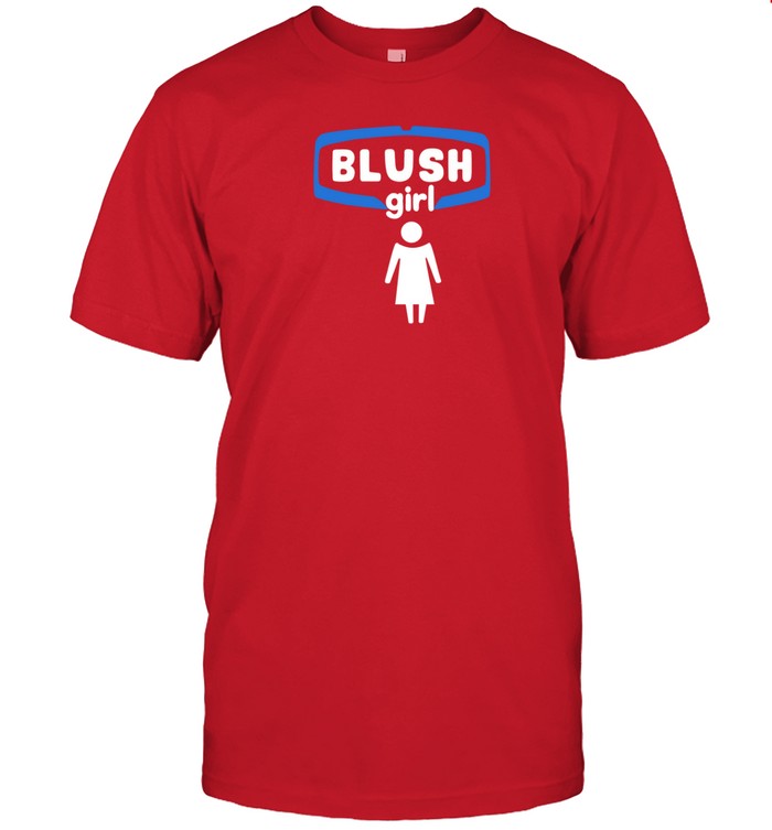 Clifford73 Blush Girl Shirt   Custom prints store   T-shirts  mugs  face masks  posters