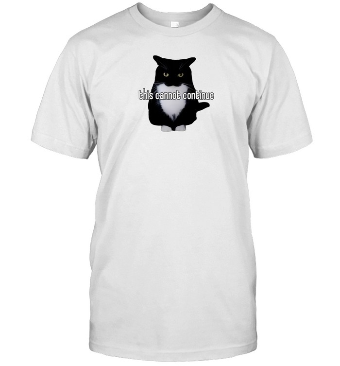 This Cannot Continue Unicouniuni T-Shirt