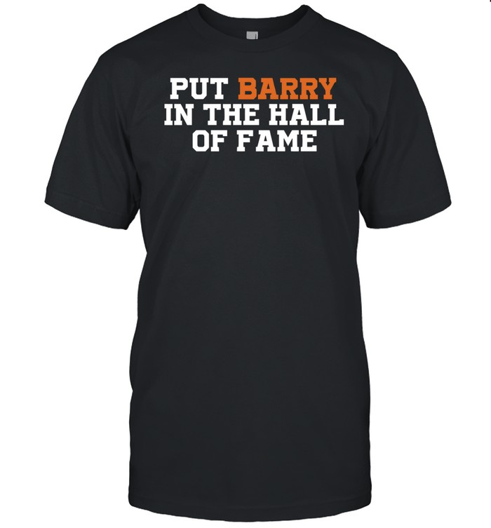 Anthony Garcia Wearing Put Barry In The Hall Of Fame Shirt
