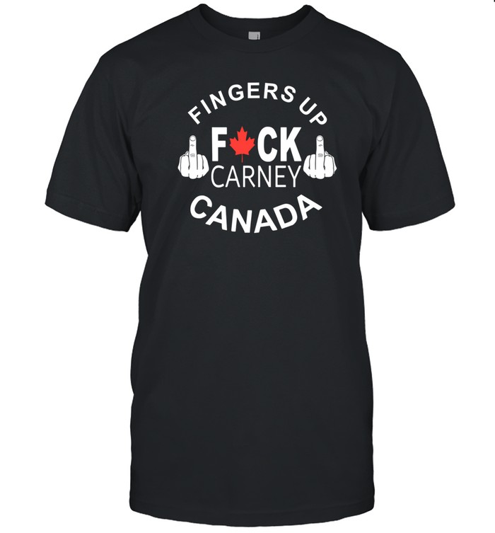 Fingers Up Fuck Carney Canada T-Shirt  Hoodie  Tank Top  Sweater And Long Sleeve T-Shirt-Unisex T-Shirt   Custom prints store   T-shirts  mugs  face masks  posters