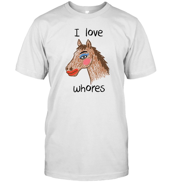 Orbital I Love Whores Shirt   Custom prints store   T-shirts  mugs  face masks  posters
