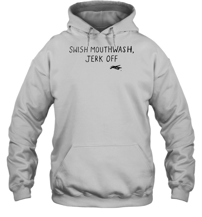 Swish Mouthwash Jerk Off Hoodie