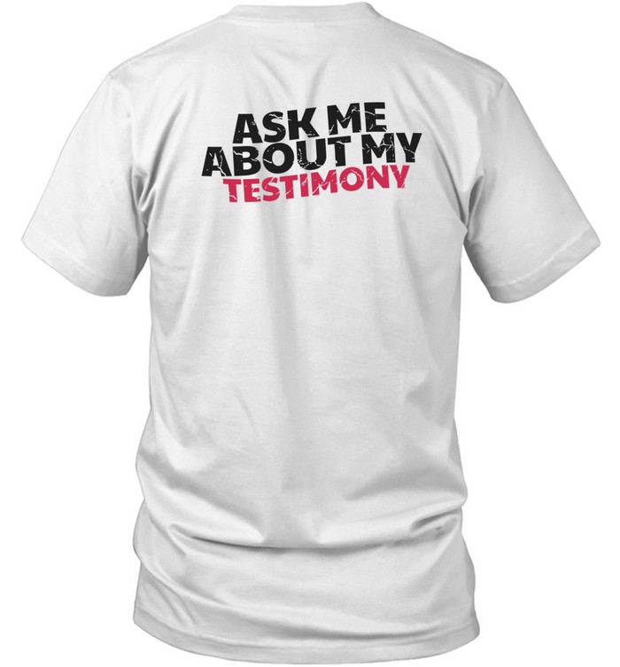 Justin Williams God Is A G Ask Me About My Testimony Shirt