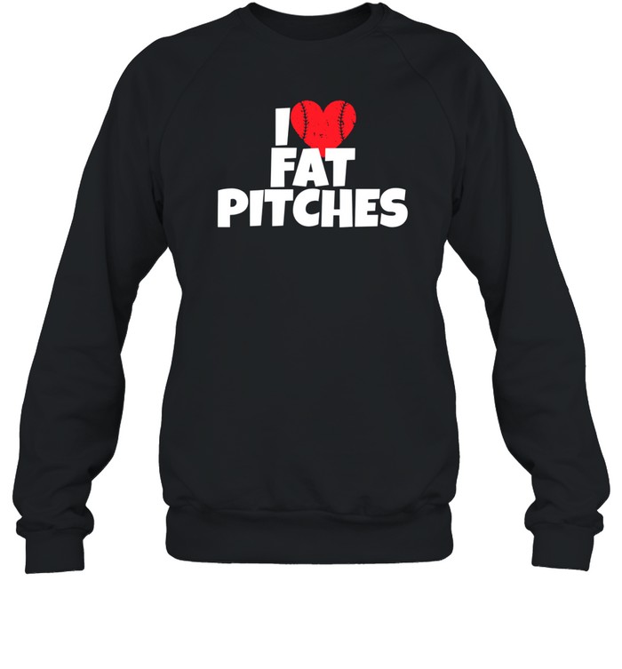 Jameygreen I Love Fat Pitches Sweatshirt