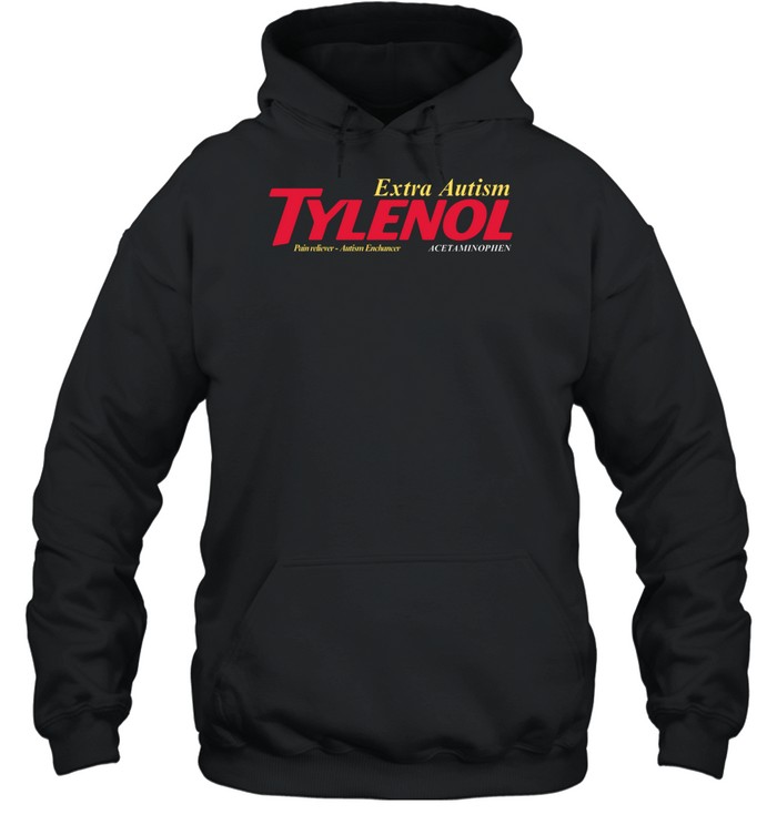 Tylenol Extra Autism Parody Hoodie