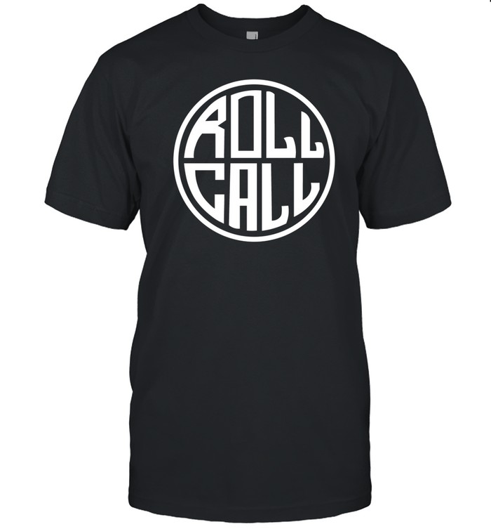 Matt Mitchell Wearing Roll Call Shirt