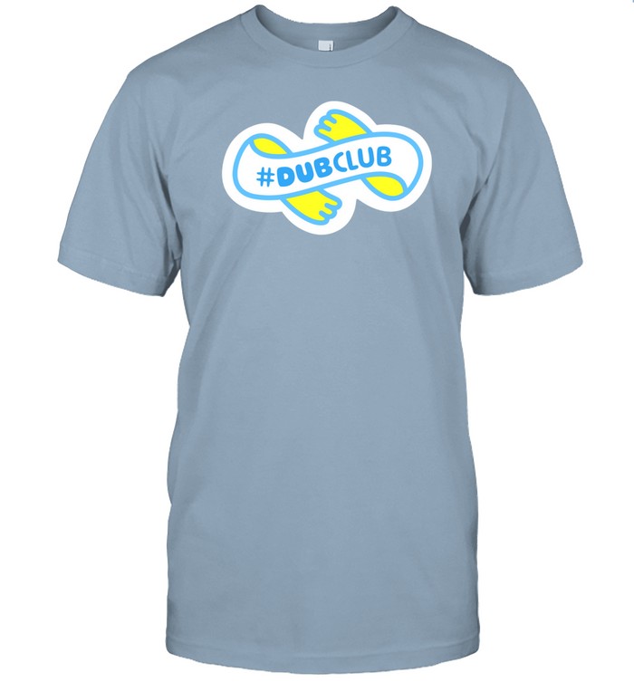 Dubbii Dubclub Shirt   Custom prints store   T-shirts  mugs  face masks  posters