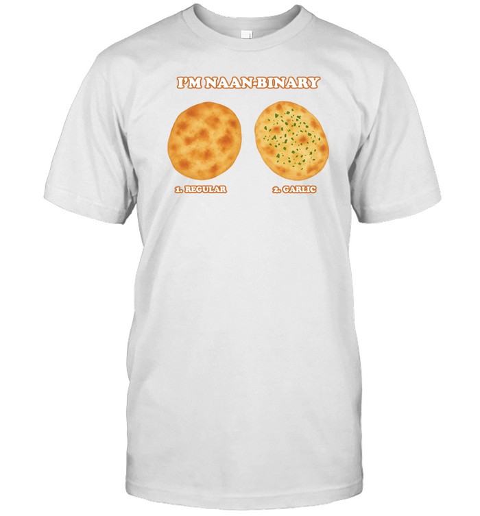Orbital I'm Naan Binary Regular Garlic Shirt