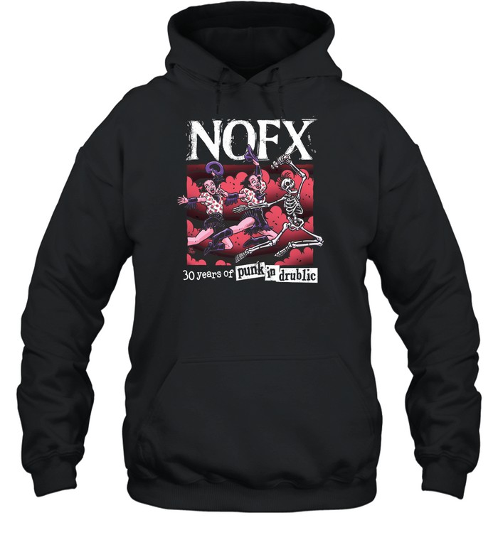 NOFX 30 Years Of Punk In Drublic 2024 Shirt | Custom prints