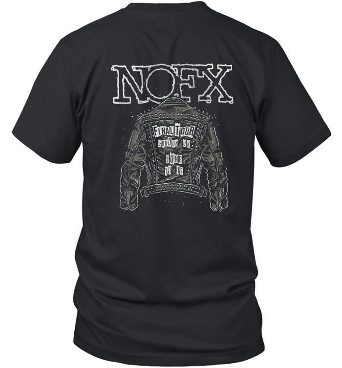 NOFX Final Tour June 11-12 2024 London UK T-Shirt | Custom