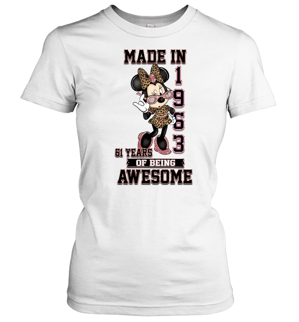 Made in 1963 61 years of being Awesome
