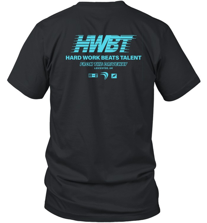 Hwbt 720S Logo Hard Work Beats Talent From The Driveway Tee Shirt   Custom prints store   T-shirts  mugs  face masks  posters