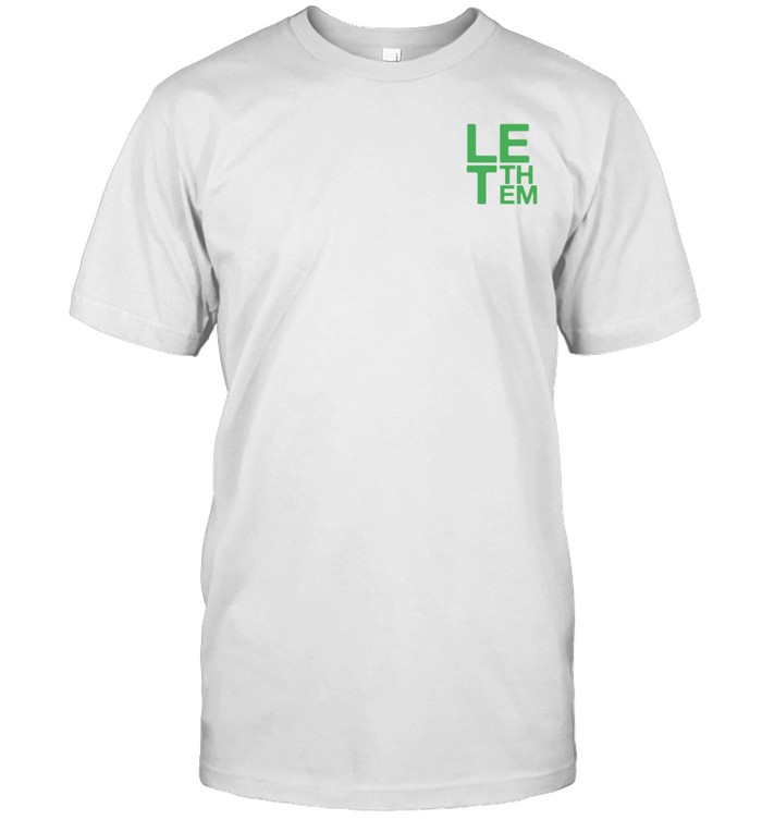 Mel Robbins Let Them Shirt   Custom prints store   T-shirts  mugs  face masks  posters