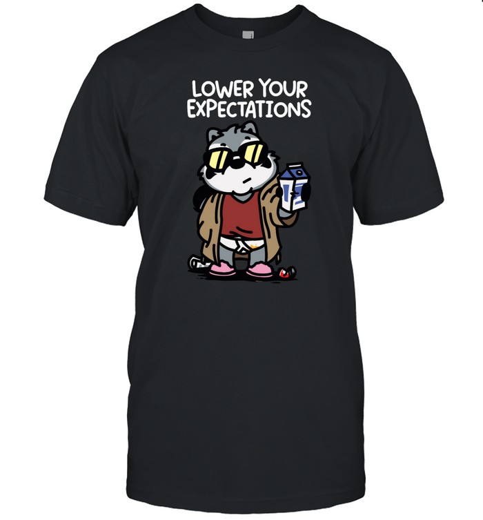 Themandatoryfunday Lower Your Expectation T Shirt   Custom prints store   T-shirts  mugs  face masks  posters