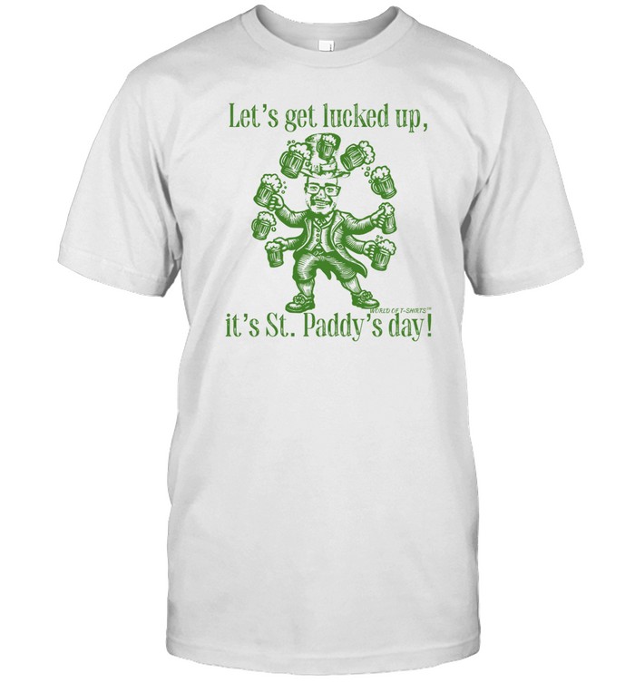 Joshua Block Let's Get Lucked Up It's St Paddy's Day Shirt