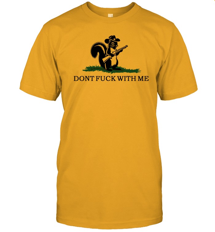 Vox Oculi Peanut The Squirrel Dont Fuck With Me Tee   Custom prints store   T-shirts  mugs  face masks  posters