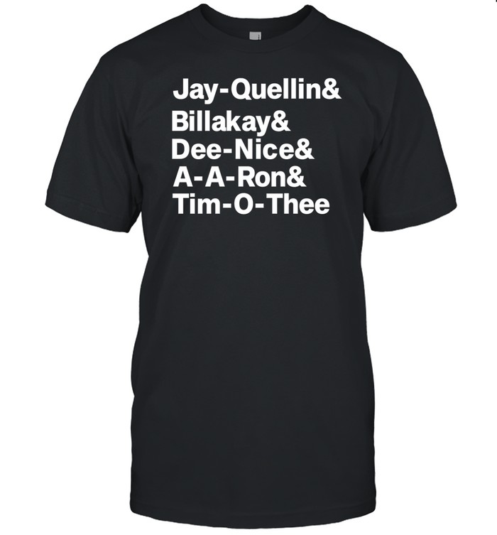 Zeek Arkham Jay Quellin & Billakay & Dee Nice & A A Ron & Tim O Thee T Shirt   Custom prints store   T-shirts  mugs  face masks  posters
