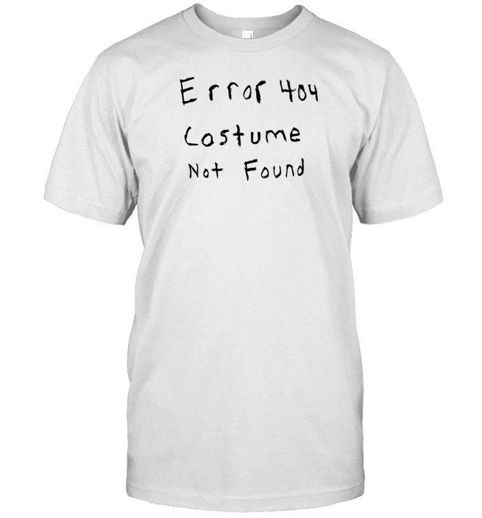 Setupspawn Wearing Error 404 Costume Not Found Tee Shirt   Custom prints store   T-shirts  mugs  face masks  posters