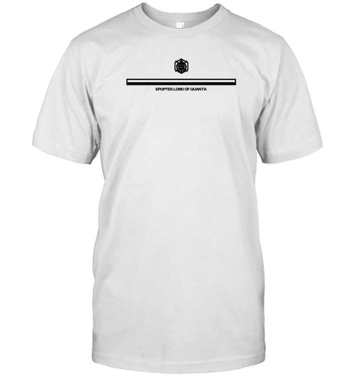 Epoptes Lord Of Quanta Tee Shirt   Custom prints store   T-shirts  mugs  face masks  posters