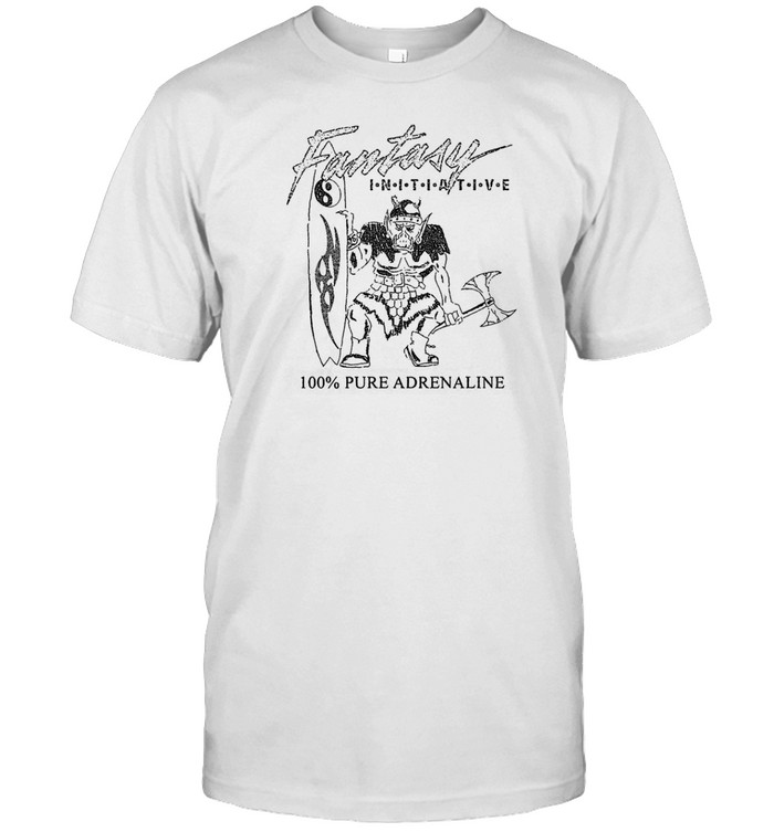 Fantasy Initiative 100 Pure Adrenaline T-Shirt