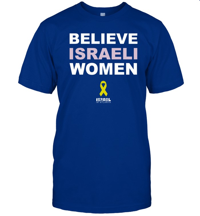 Patricia Heaton Wearing Believe Israeli Women Shirt   Custom prints store   T-shirts  mugs  face masks  posters
