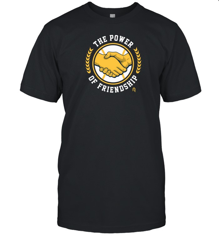 The Power Of Friendship Tee Shirt   Custom prints store   T-shirts  mugs  face masks  posters