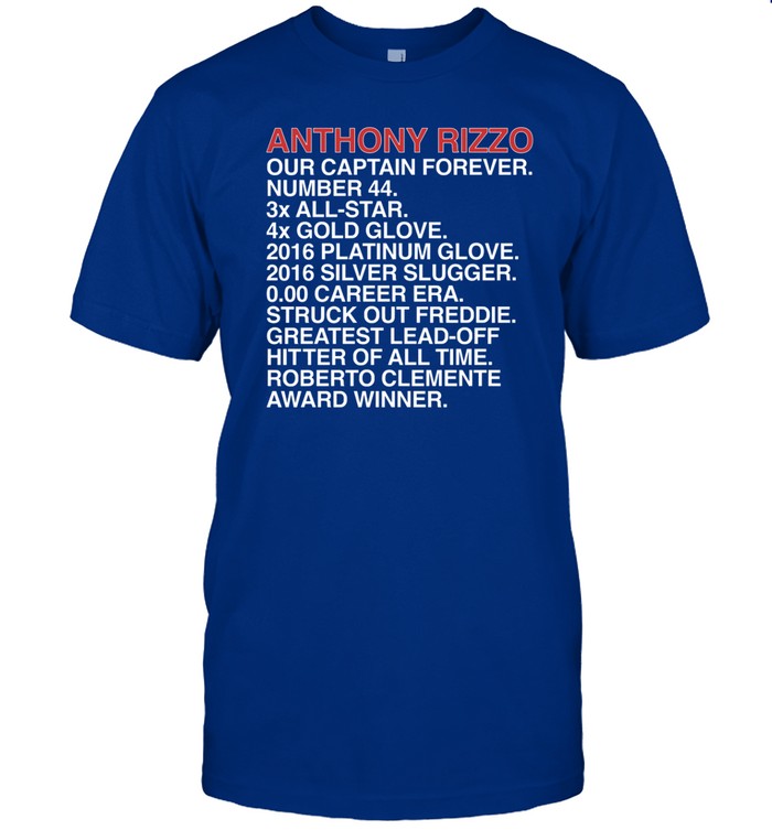 Anthony Rizzo Our Captain's Accomplishments T Shirt