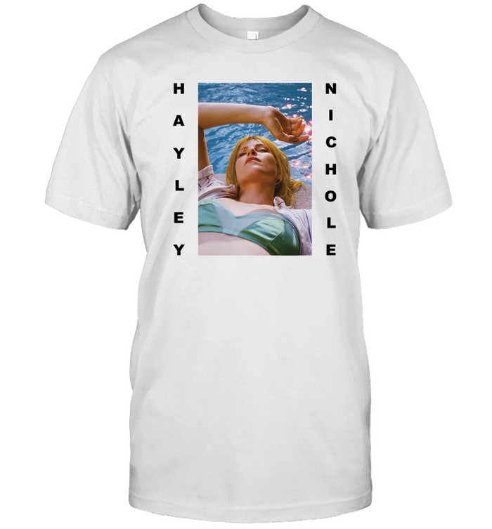 Hayley Nichole I Want To Be In Love To Believe In Us Sans Sabotage T Shirt